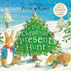 The Christmas Present Hunt Flap Book (The World of Peter Rabbit)